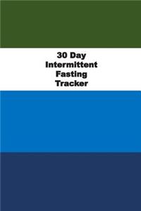 30 Day Intermittent Fasting Tracker