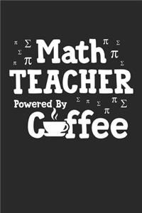 Math Teacher Powered By Coffee