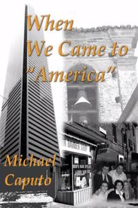 When We Came to America