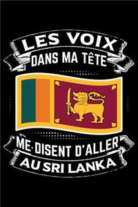 Les Voix Dans Ma Tête Disent D'Aller au Sri Lanka