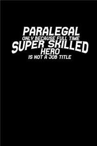 Paralegal Superskilled