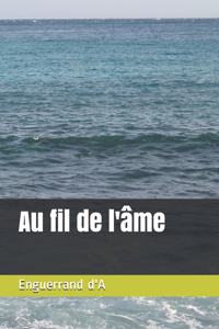 Au Fil de l'Âme