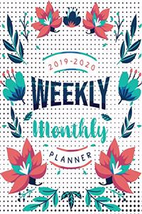 Weekly Monthly Planner 2019-2020