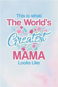 This Is What the World's Greatest Mama Looks Like