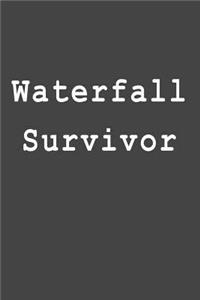 Waterfall Survivor