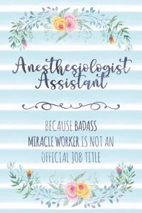 Anesthesiologist Assistant