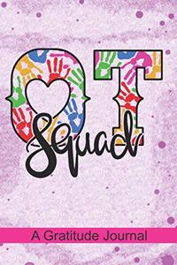 OT Squad - A Gratitude Journal