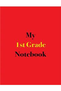 My 1st Grade Notebook