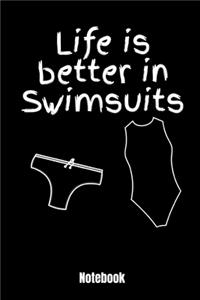 Life is better in Swimsuits