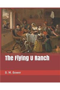 The Flying U Ranch