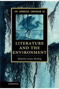 Cambridge Companion to Literature and the Environment