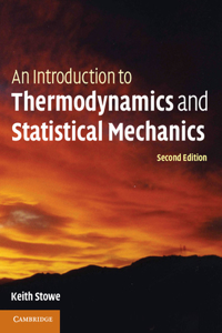 Introduction to Thermodynamics and Statistical Mechanics