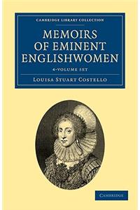 Memoirs of Eminent Englishwomen 4 Volume Set