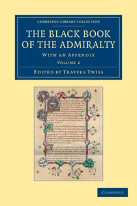 Black Book of the Admiralty - Volume 2