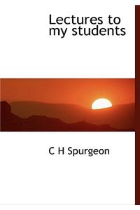 Lectures to My Students