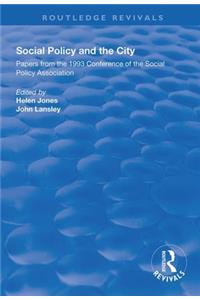 Social Policy and the City