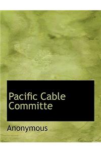 Pacific Cable Committe