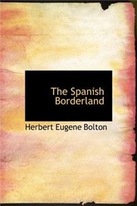 The Spanish Borderland