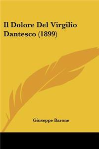 Dolore Del Virgilio Dantesco (1899)