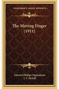The Moving Finger (1911)