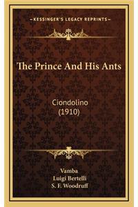 The Prince and His Ants