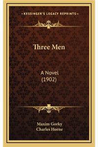Three Men
