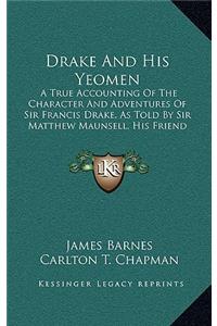 Drake and His Yeomen