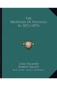 The Eruption of Vesuvius in 1872 (1873)