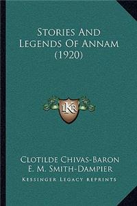 Stories And Legends Of Annam (1920)