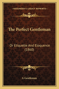 Perfect Gentleman