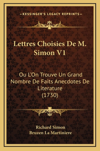 Lettres Choisies De M. Simon V1