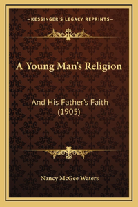 A Young Man's Religion