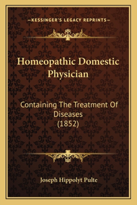 Homeopathic Domestic Physician