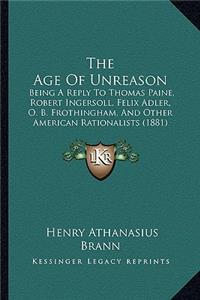 The Age Of Unreason