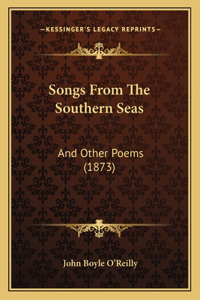 Songs From The Southern Seas