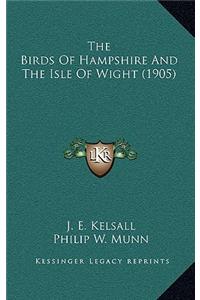 The Birds Of Hampshire And The Isle Of Wight (1905)