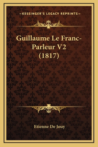 Guillaume Le Franc-Parleur V2 (1817)