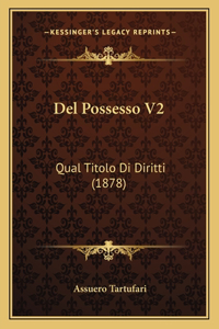 Del Possesso V2