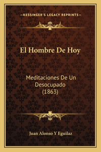 Hombre De Hoy