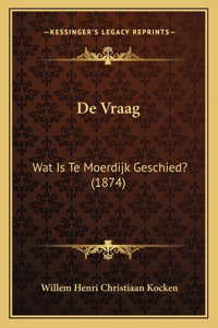 De Vraag