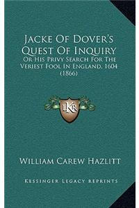 Jacke of Dover's Quest of Inquiry