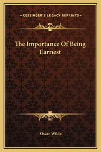 Importance Of Being Earnest