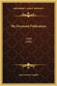 The Decennial Publications