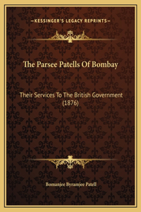 The Parsee Patells Of Bombay