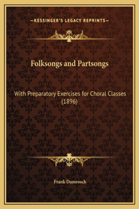 Folksongs and Partsongs
