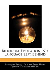 Bilingual Education