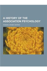 A History of the Association Psychology