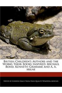 British Children's Authors and the Works Their Books Inspired