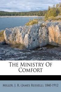 The Ministry of Comfort