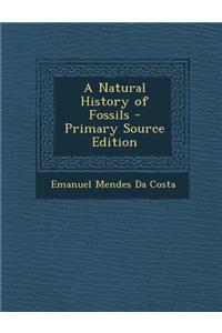 Natural History of Fossils